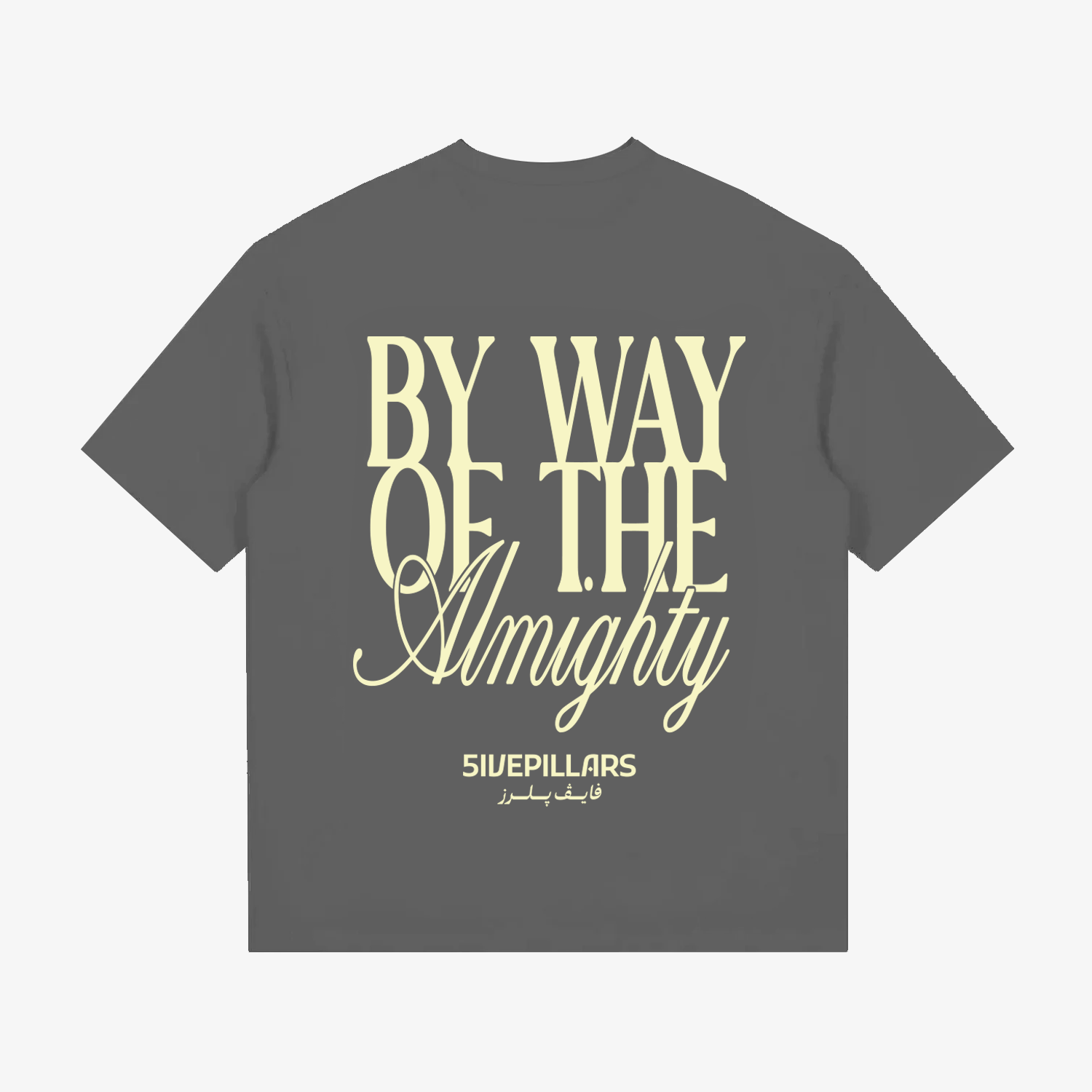 By Way Of The Almighty Tee - Grey